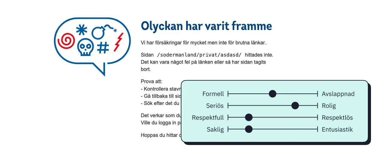 Bild som visar parametrar som är inställda på avslappnat och roligt för att spegla den text som visas på Länsförsäkringars 404-sida.